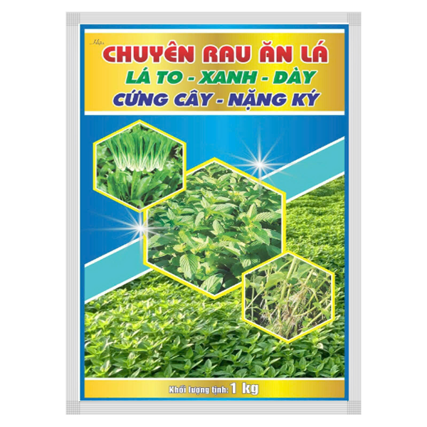 Chuyên rau ăn lá - Lá to, xanh, dày, cứng cây, nặng kí